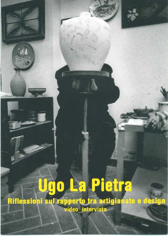 Ugo La Pietra - Riflessioni sul rapporto fra artigianato e design